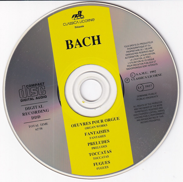 Johann Sebastian Bach - Oeuvres Pour Orgue - Fantaisies, Preludes, Toccatas et Fugues | Classica Licorne (734 483) - 4