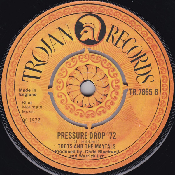Toots & The Maytals - Louie Louie / Pressure Drop '72 | Trojan Records (TR-7865) - 2