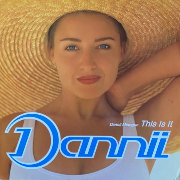 Dannii Minogue - This Is It | MCA Records (MCST 1790) - main Dannii Minogue - This Is It | MCA Records (MCST 1790) - main