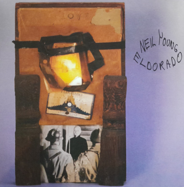 Neil Young & The Restless - Eldorado | Reprise Records (093624951971) - main Neil Young & The Restless - Eldorado | Reprise Records (093624951971) - main