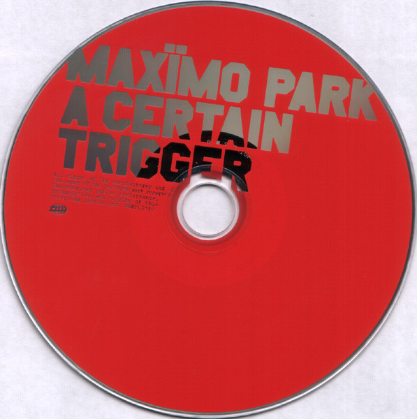 Maxïmo Park - A Certain Trigger | Warp Records (WARPCD130) - 3 Maxïmo Park - A Certain Trigger | Warp Records (WARPCD130) - 3