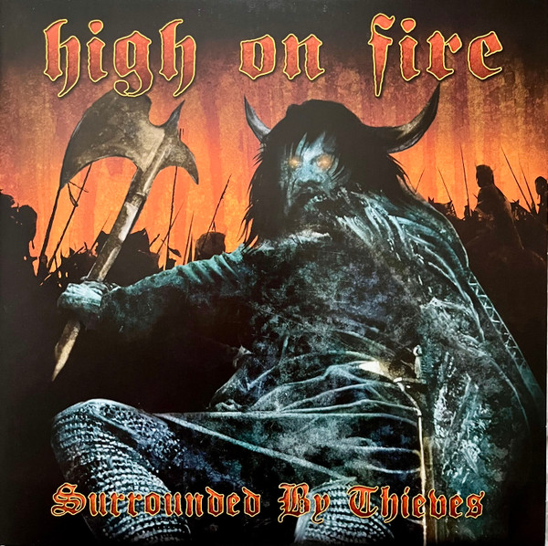 High On Fire - Surrounded By Thieves | Relapse Records (RR 6529) - main High On Fire - Surrounded By Thieves | Relapse Records (RR 6529) - main