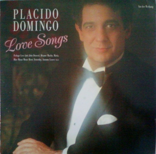 Placido Domingo - Love Songs | CBS (MAST 44701)