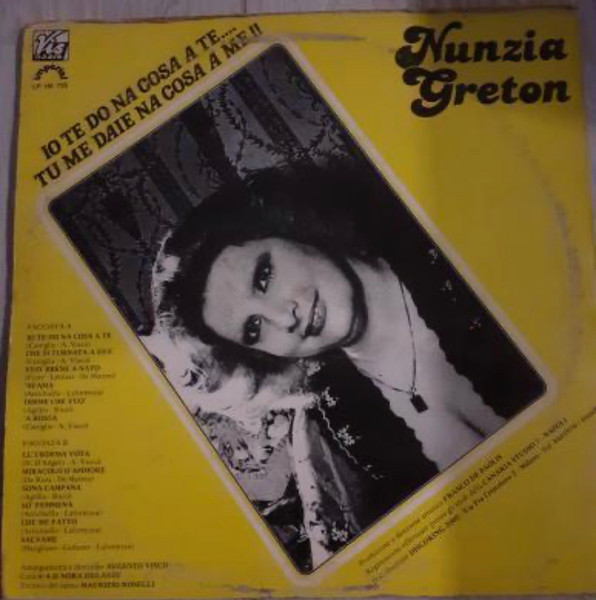 Nunzia Greton - Io Te Do Na Cosa A Te... Tu Me Daie Na Cosa A Me!! | Vis Radio (LP IM 735) - 2 Nunzia Greton - Io Te Do Na Cosa A Te... Tu Me Daie Na Cosa A Me!! | Vis Radio (LP IM 735) - 2