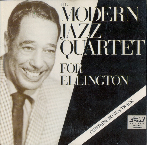 The Modern Jazz Quartet - For Ellington | East-West Records (7 90926-2) - main