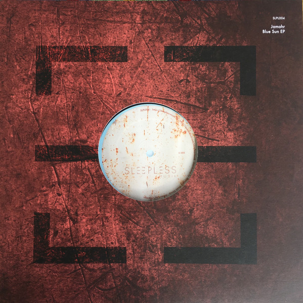 Jamahr - Blue Sun | Sleepless Musik (SLPL004) - main Jamahr - Blue Sun | Sleepless Musik (SLPL004) - main