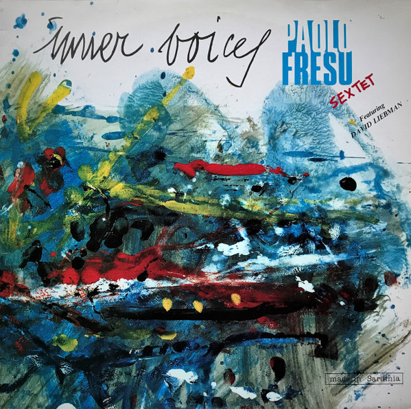 Paolo Fresu , Paolo Fresu Sextet Featuring David Liebman - Inner Voices | Splasc Records (H 110)