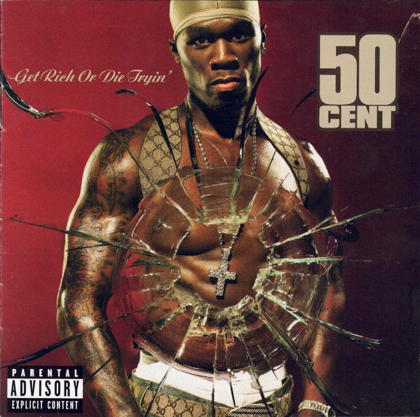 50 Cent - Get Rich Or Die Tryin' | Shady Records (0694935442) - main