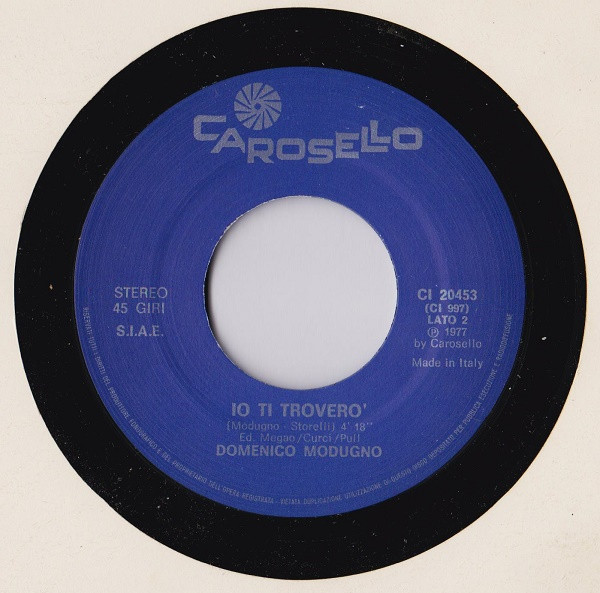 Domenico Modugno - A Casa Torneremo Insieme | Carosello (CI 20453) - 4