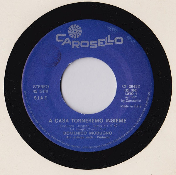 Domenico Modugno - A Casa Torneremo Insieme | Carosello (CI 20453) - 3