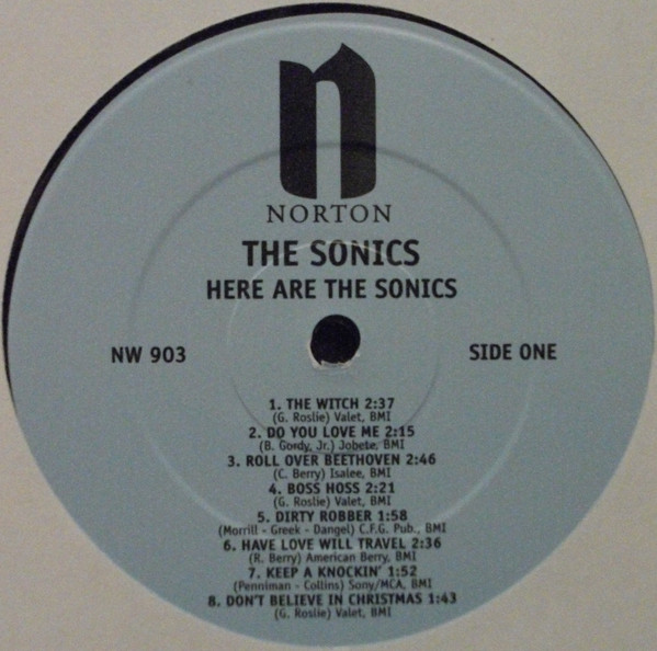 The Sonics - Here Are The Sonics!!! | Norton Records (NW 903) - 3 The Sonics - Here Are The Sonics!!! | Norton Records (NW 903) - 3
