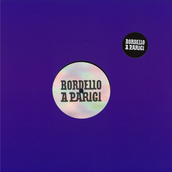Alberto Melloni - Lago Lungo EP | Bordello A Parigi (BAP214) - 2 Alberto Melloni - Lago Lungo EP | Bordello A Parigi (BAP214) - 2