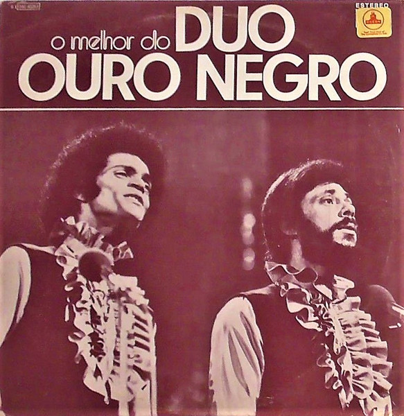 Duo Ouro Negro - O Melhor Do Duo Ouro Negro | EMI (8E 046 40351)