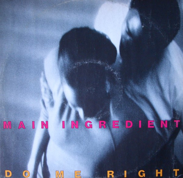 The Main Ingredient - Do Me Right | Cooltempo (COOL X 126)