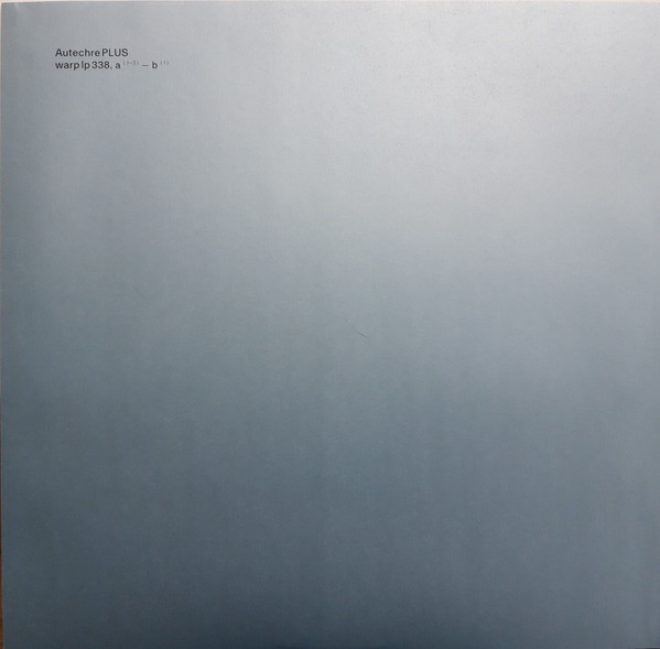Autechre - PLUS | Warp Records (warp lp 338) - 3