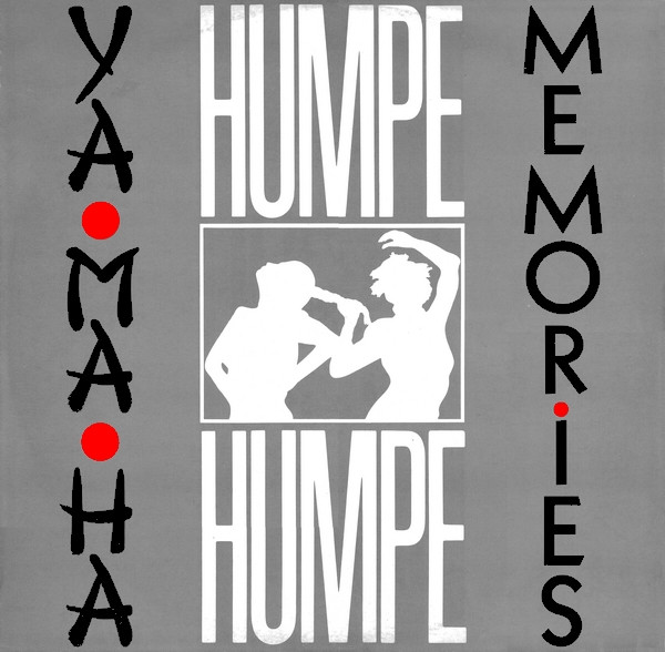 Humpe Humpe - Yama-Ha / Memories | WEA (249 016-0)