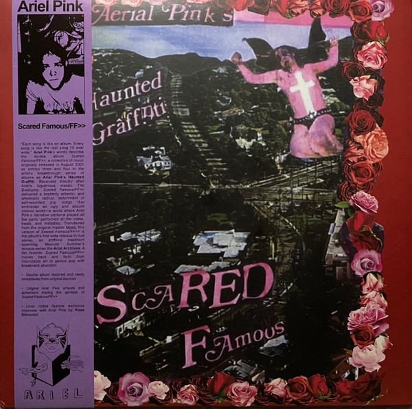 Ariel Pink's Haunted Graffiti - Scared Famous / FF>> | Mexican Summer (MEX274) Ariel Pink's Haunted Graffiti - Scared Famous / FF>> | Mexican Summer (MEX274)