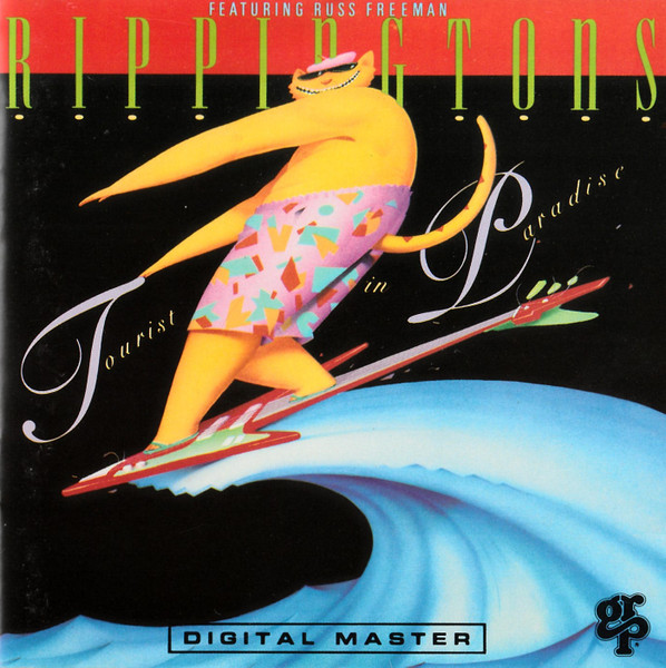 The Rippingtons Featuring Russ Freeman - Tourist In Paradise | GRP (GRD-9588) - main