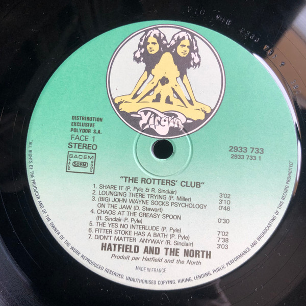 Hatfield And The North - The Rotters' Club | Virgin (2933 733) - 3 Hatfield And The North - The Rotters' Club | Virgin (2933 733) - 3