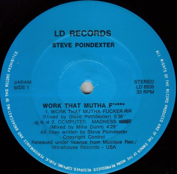 Steve Poindexter - Work That Mutha F***** | LD Records (LD 8939) - 3 Steve Poindexter - Work That Mutha F***** | LD Records (LD 8939) - 3