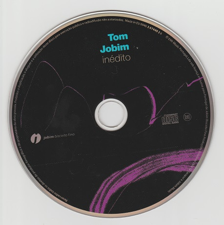 Antonio Carlos Jobim - Tom Jobim Inédito | EMI Music Portugal (0946 3 67449 2 6) - 3