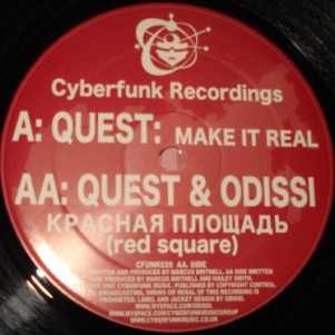 DJ Quest / Quest & Odissi - Make It Real / Red Square | Cyberfunk Records (CFUNK028) - 3 DJ Quest / Quest & Odissi - Make It Real / Red Square | Cyberfunk Records (CFUNK028) - 3