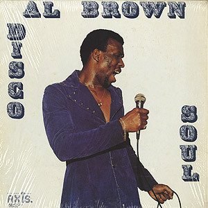 Al Brown - I Can't Wait A Minute | Axis (AB-001) Al Brown - I Can't Wait A Minute | Axis (AB-001)