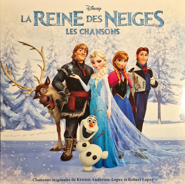 Various - La Reine Des Neiges - Les Chansons | Walt Disney Records (050087562304) - main Various - La Reine Des Neiges - Les Chansons | Walt Disney Records (050087562304) - main
