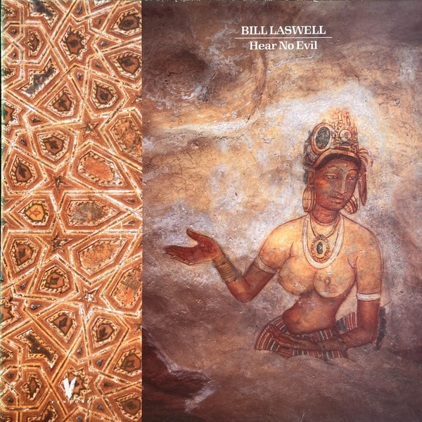 Bill Laswell - Hear No Evil | Venture (VE12)