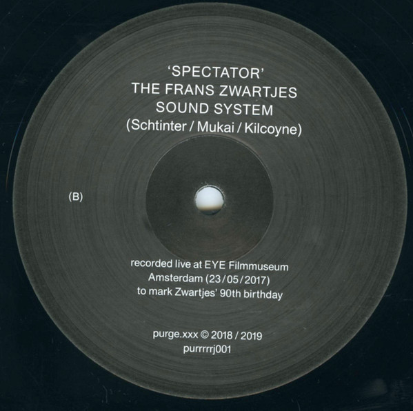 Frans Zwartjes & Lodewijk de Boer / Frans Zwartjes Sound System - Masterpiece  /  Spectator | Purge.xxx (purrrrrj001) - 4