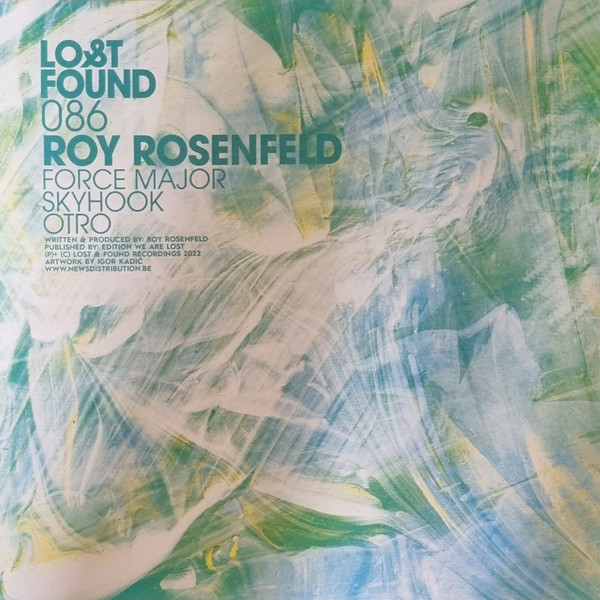 Roy Rosenfeld - Force Major | Lost & Found (086) - 2