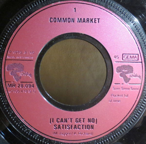 Common Market - I Can't Get No Satisfaction | Riviera (MR 28.094) - 2