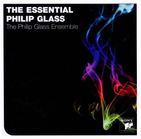 Philip Glass / The Philip Glass Ensemble - The Essential Philip Glass CD | Sony Classical (88697529862) - main