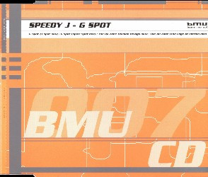 Speedy J - G Spot | Beam Me Up! (BMU 007 CDM) - main