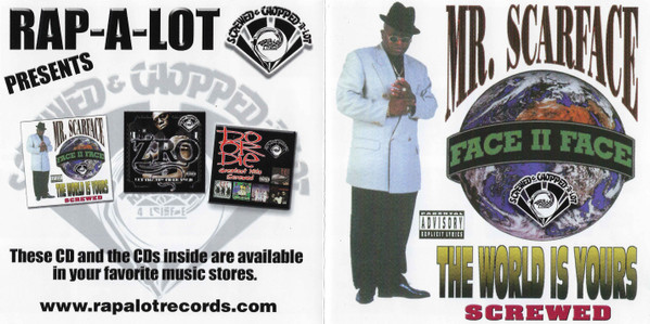 Scarface - The World Is Yours (Screwed & Chopped-A-Lot) | Rap-A-Lot Records (2-68571) - 2