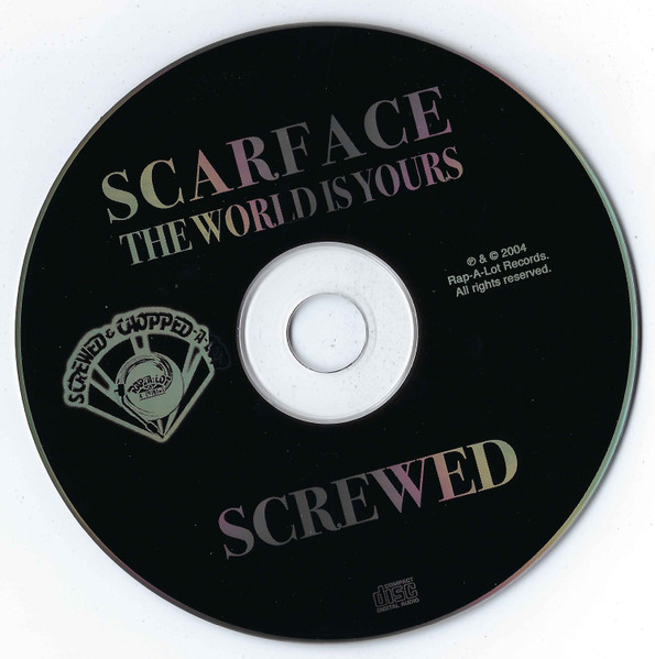 Scarface - The World Is Yours (Screwed & Chopped-A-Lot) | Rap-A-Lot Records (2-68571) - 4