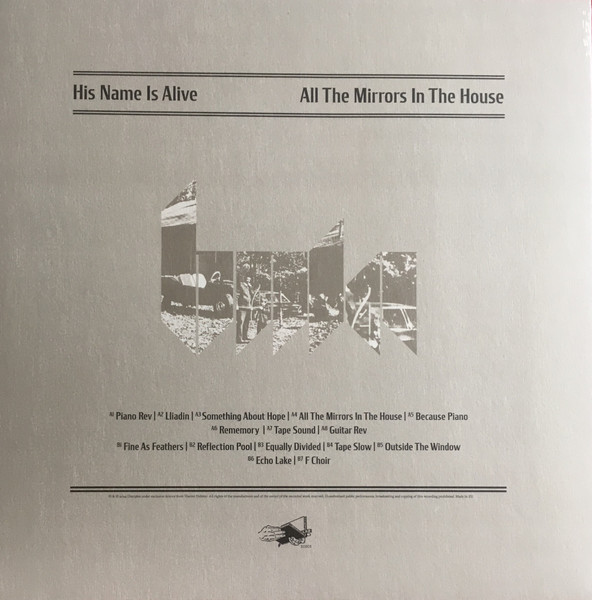 His Name Is Alive - All The Mirrors In The House (Home Recordings 1979-1986) | Disciples (DISC3) - 4 His Name Is Alive - All The Mirrors In The House (Home Recordings 1979-1986) | Disciples (DISC3) - 4