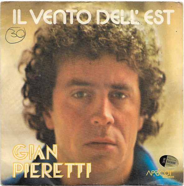 Gian Pieretti - Il Vento Dell'Est | Apricot Records (VVN 33300)