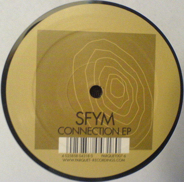SomethingForYourMind - Connection EP | Parquet Recordings (PARQUET007-6) - 2 SomethingForYourMind - Connection EP | Parquet Recordings (PARQUET007-6) - 2