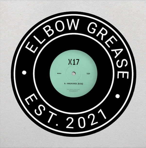 Dave Aju - X17 | Elbow Grease (EG01)
