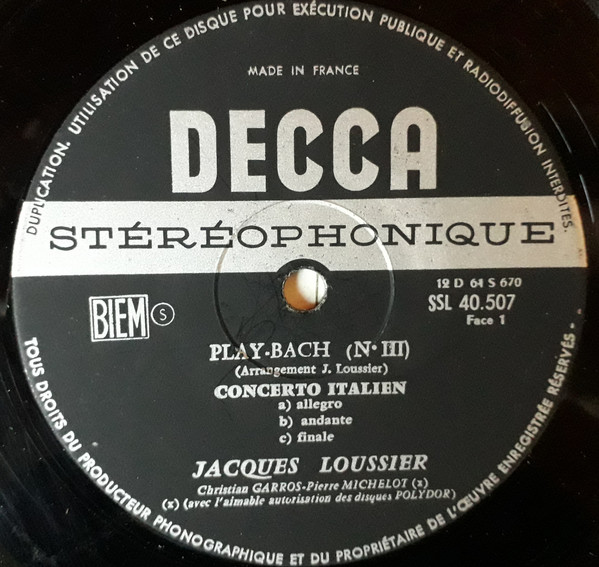 Jacques Loussier , Christian Garros , Pierre Michelot - Play Bach 3 | Decca (SSL 40.507) - 3 Jacques Loussier , Christian Garros , Pierre Michelot - Play Bach 3 | Decca (SSL 40.507) - 3