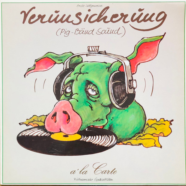 EAV (Erste Allgemeine Verunsicherung) - A La Carte (Kulinarrische Spezialitäten) | EMI Columbia Austria (12C 133 3421) - main EAV (Erste Allgemeine Verunsicherung) - A La Carte (Kulinarrische Spezialitäten) | EMI Columbia Austria (12C 133 3421) - main