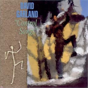 David Garland - Control Songs | Review Records (rere 95)