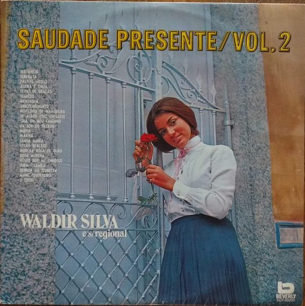 Waldir Silva - Saudade Presente - Vol. 2 | Beverly (BLP 80.093) - main Waldir Silva - Saudade Presente - Vol. 2 | Beverly (BLP 80.093) - main