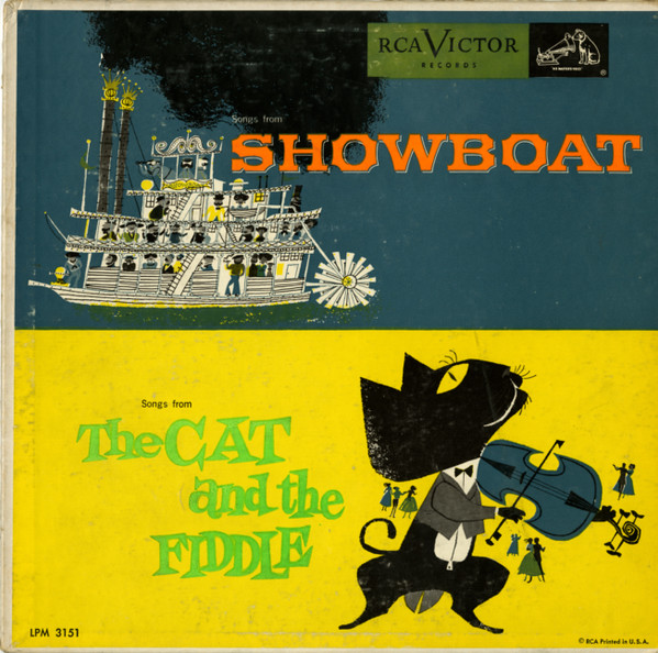 Jerome Kern , Oscar Hammerstein II , Otto Harbach - Showboat and The Cat And The Fiddle | RCA Victor (LPM 3151) - main Jerome Kern , Oscar Hammerstein II , Otto Harbach - Showboat and The Cat And The Fiddle | RCA Victor (LPM 3151) - main
