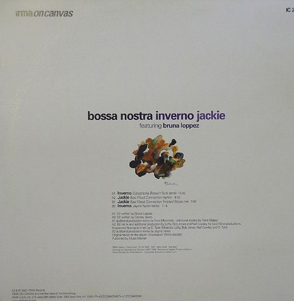 Bossa Nostra - Inverno / Jackie | Irma On Canvas (IC 202) - 2