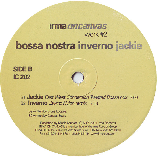 Bossa Nostra - Inverno / Jackie | Irma On Canvas (IC 202) - 4