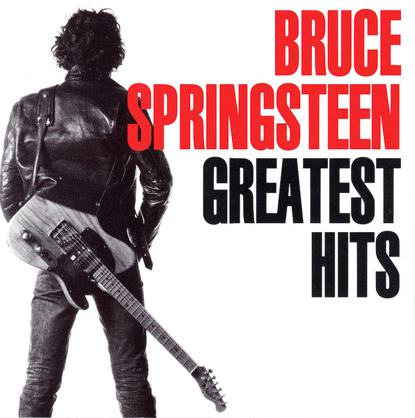 Bruce Springsteen - Greatest Hits | Columbia (CK 67060) - main Bruce Springsteen - Greatest Hits | Columbia (CK 67060) - main