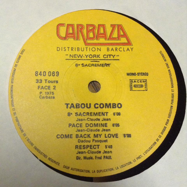 Tabou Combo - New York City (8th Sacrement) | Carbaza (840 069) - 2 Tabou Combo - New York City (8th Sacrement) | Carbaza (840 069) - 2