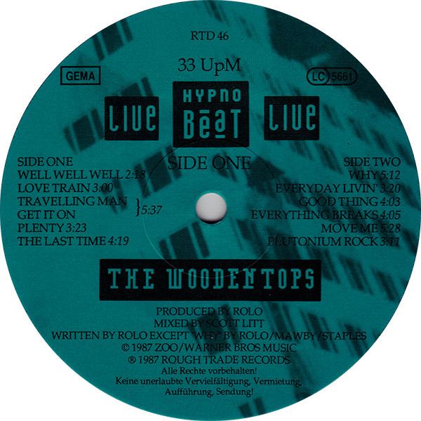 The Woodentops - Live Hypno Beat Live | Rough Trade (RTD 46) - 3 The Woodentops - Live Hypno Beat Live | Rough Trade (RTD 46) - 3